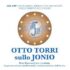 Dati Centro Studi Otto Torri Sullo Ionio